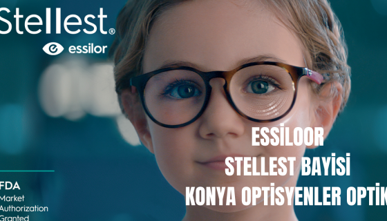 Konya Essilor Stellest Miyop Camı Bayisi