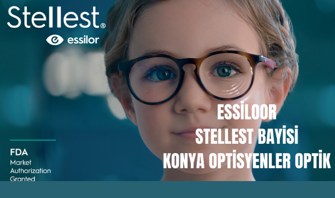 Konya Essilor Stellest Miyop Camı Bayisi